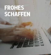 Frohes Schaffen